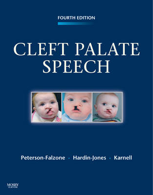 Cleft Palate Speech - Sally J. Peterson-Falzone, Mary A. Hardin-Jones, Michael P. Karnell