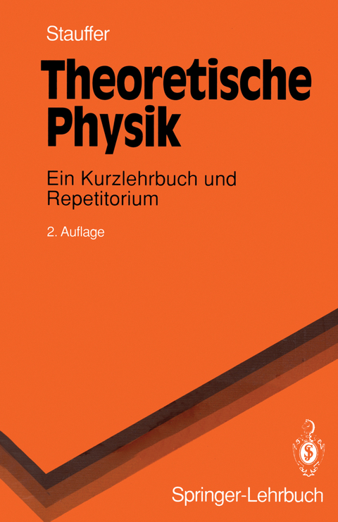 Theoretische Physik - Dietrich Stauffer