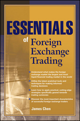 Essentials of Foreign Exchange Trading -  James Chen