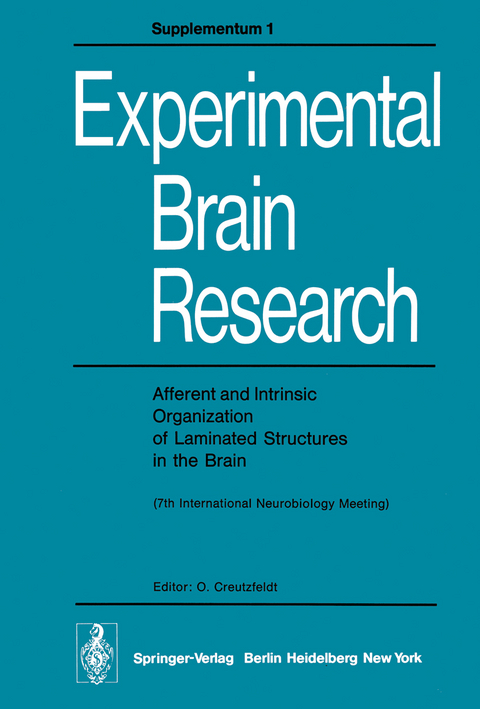 Afferent and Intrinsic Organization of Laminated Structures in the Brain - 