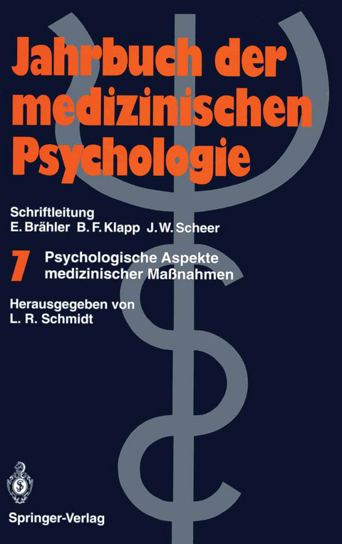 Psychologische Aspekte medizinischer Maßnahmen - 