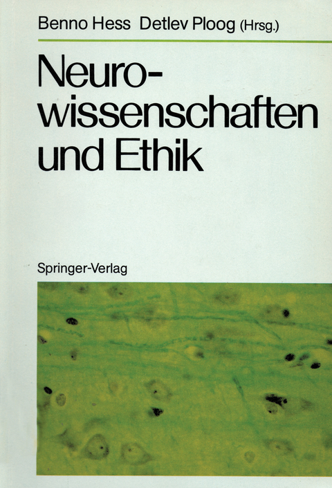 Neurowissenschaften und Ethik - 