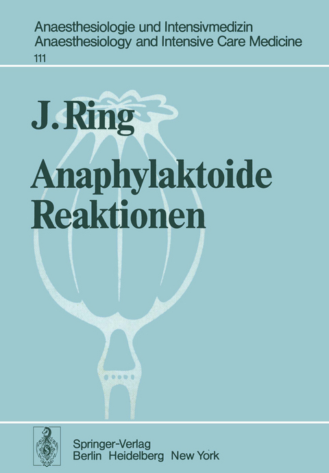 Anaphylaktoide Reaktionen - J. Ring
