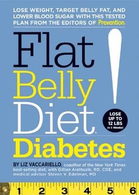 Flat Belly Diet! Diabetes - Liz Vaccariello