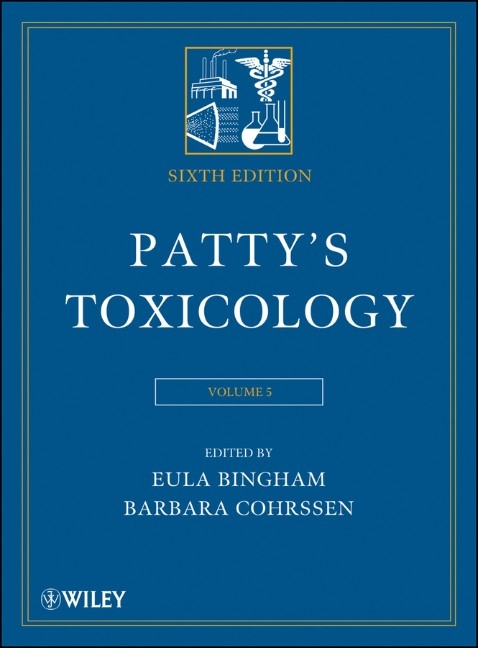 Patty's Toxicology, Volume 5 - 