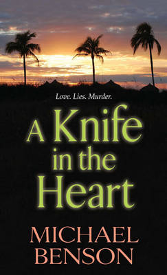 A Knife In The Heart, A - Michael Benson