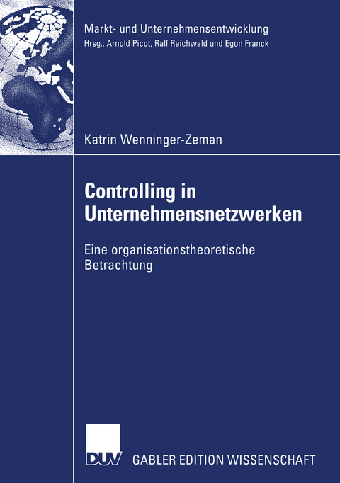 Controlling in Unternehmensnetzwerken - Katrin Wenninger-Zeman