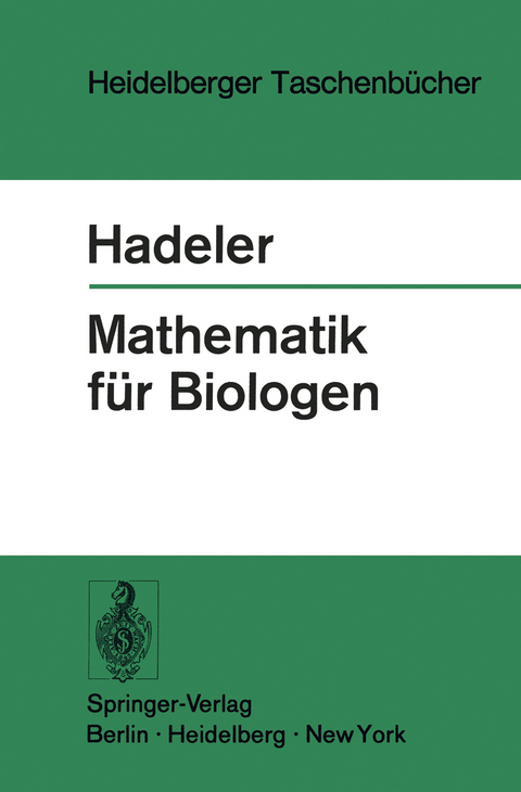 Mathematik für Biologen - K.P. Hadeler