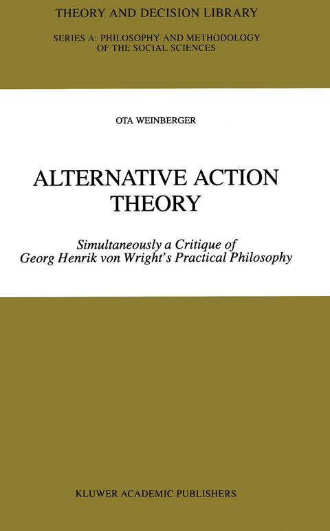 Alternative Action Theory - Ota Weinberger