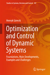 Optimization and Control of Dynamic Systems - Henryk Górecki