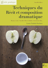 Techniques du récit et composition dramatique - Louis Timbal-Duclaux