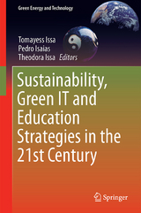 Sustainability, Green IT and Education Strategies in the Twenty-first Century - 