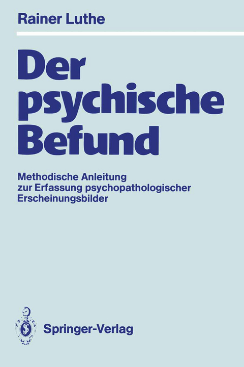 Der psychische Befund - Rainer Luthe