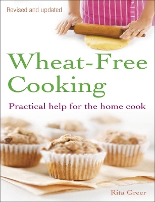 Wheat-Free Cooking - Rita Greer