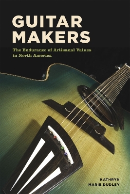 Guitar Makers - Kathryn Marie Dudley