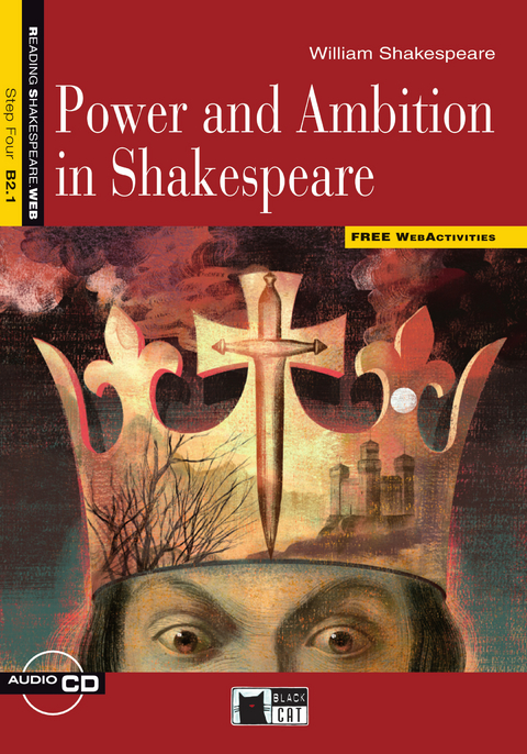 Power and Ambition in Shakespeare - Buch mit Audio-CD und Web Activities