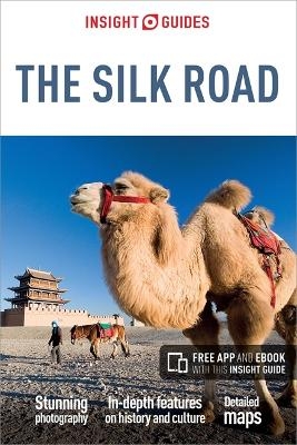 Insight Guides Silk Road (Travel Guide with Free eBook) -  Insight Guides
