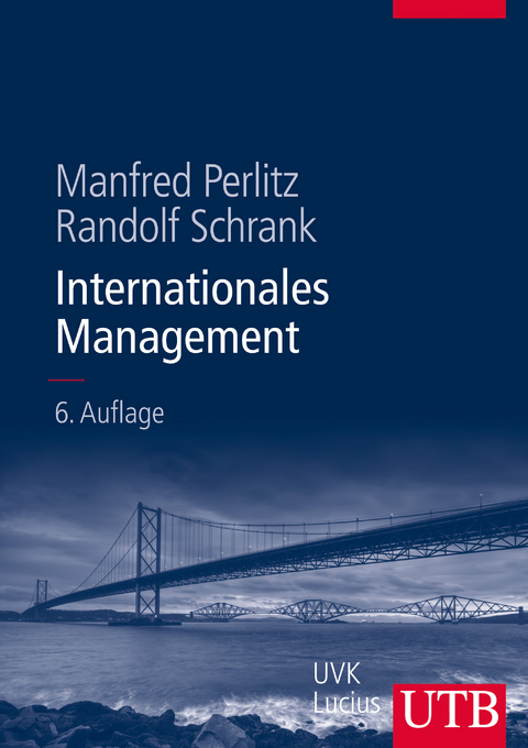 Internationales Management Von Manfred Perlitz | ISBN 978-3-8252-8481-7 ...