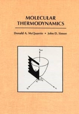 Molecular Thermodynamics - Donald A. McQuarrie, John D. Simon