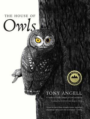 The House of Owls - Tony Angell