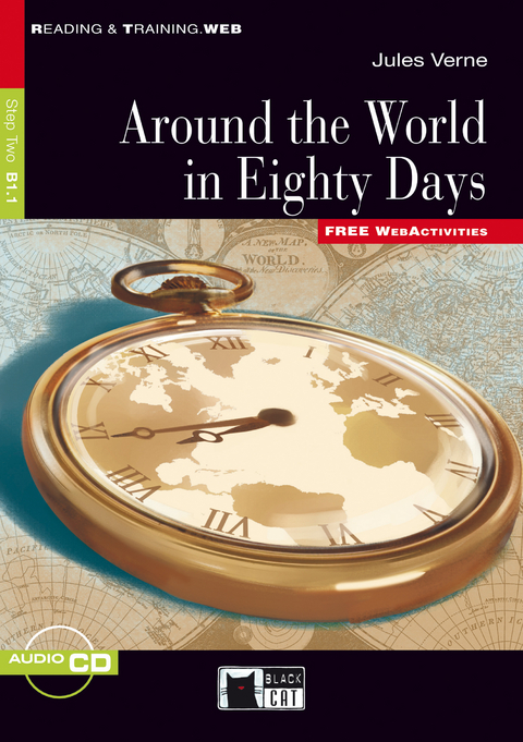 Around the World in Eighty Days - Buch mit Audio-CD und Web Activities