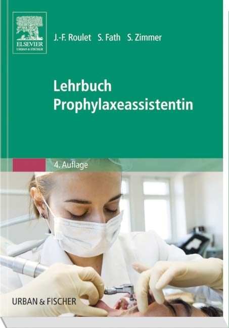 Lehrbuch Prophylaxeassistentin - 