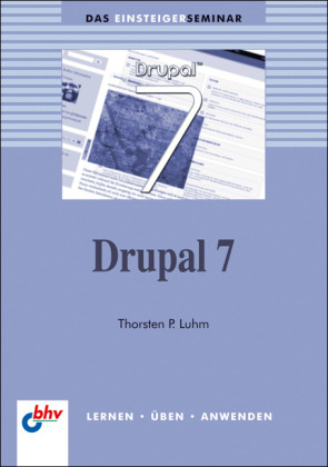 Drupal 7 - Thorsten P. Luhm