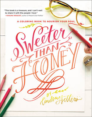 Sweeter Than Honey - Lindsay Sherbondy