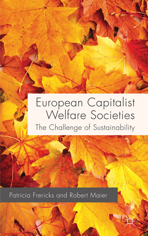 European Capitalist Welfare Societies - P. Frericks, R. Maier