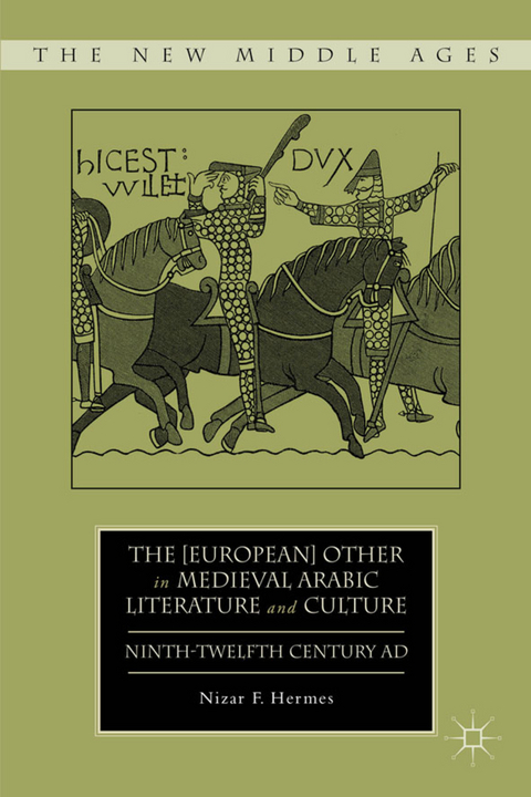 The [European] Other in Medieval Arabic Literature and Culture - N. Hermes