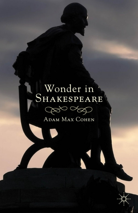 Wonder in Shakespeare - A. Cohen