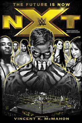 NXT: The Future is Now - Jon Robinson