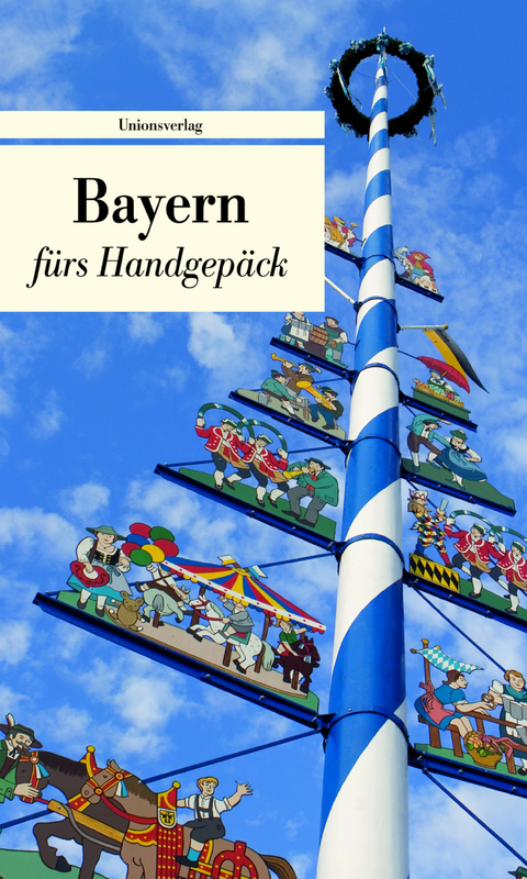 Bayern fürs Handgepäck - 