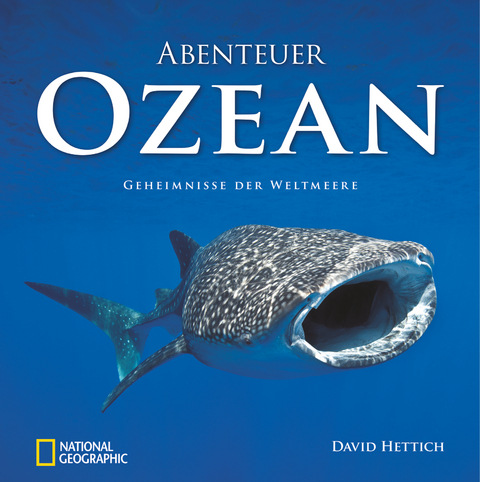 Abenteuer Ozean - David Hettich