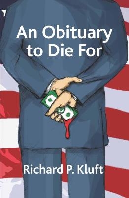 An Obituary to Die For - Richard P. Kluft