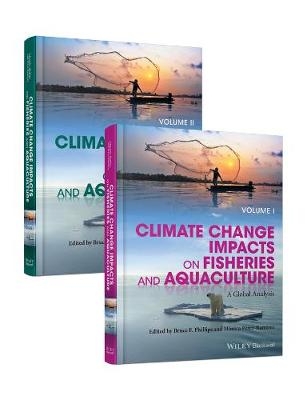 Climate Change Impacts on Fisheries and Aquaculture, 2 Volumes - 