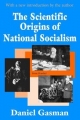 The Scientific Origins of National Socialism Daniel Gasman Author