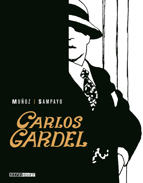 Carlos Gardel - José Munoz, Carlos Sampayo