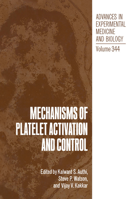 Mechanisms of Platelet Activation and Control - 