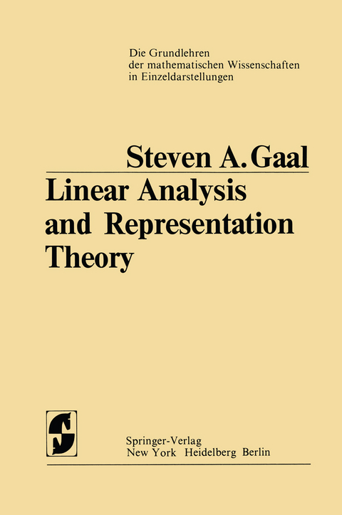 Linear Analysis and Representation Theory - Steven A. Gaal