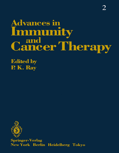 Advances in Immunity and Cancer Therapy - P. K. Ray