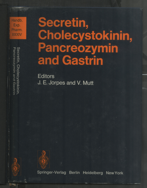Secretin, Cholecystokinin, Pancreozymin and Gastrin - 