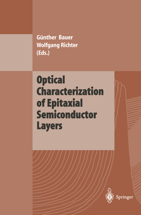 Optical Characterization of Epitaxial Semiconductor Layers - 