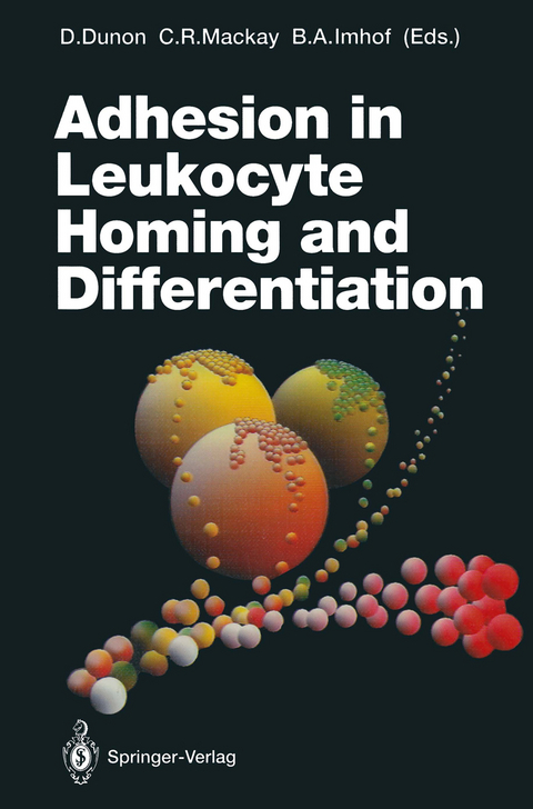 Adhesion in Leukocyte Homing and Differentiation - 