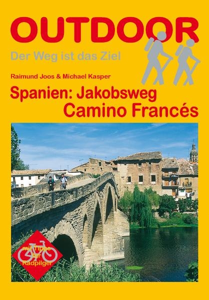 Spanien: Jakobsweg Camino Francés - Raimund Joos