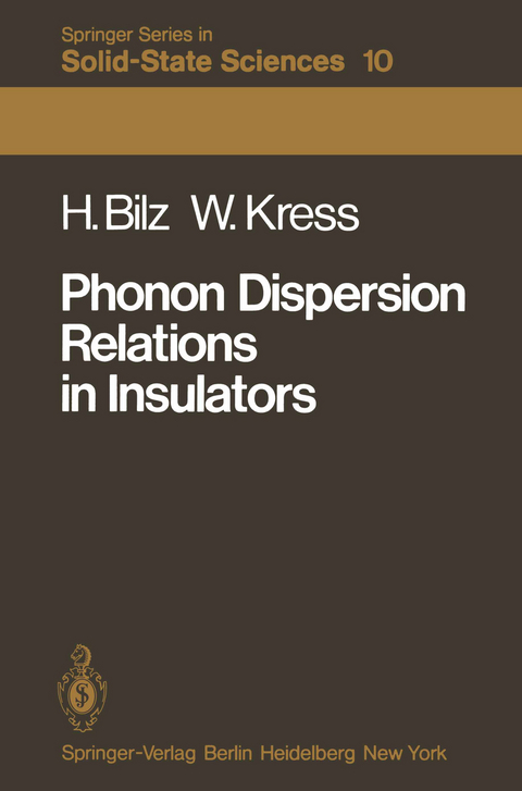 Phonon Dispersion Relations in Insulators - H. Bilz, W. Kress