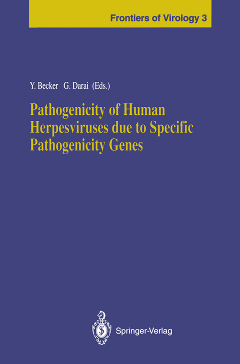 Pathogenicity of Human Herpesviruses due to Specific Pathogenicity Genes - 