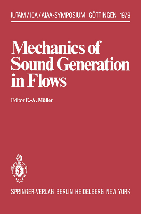 Mechanics of Sound Generation in Flows - 
