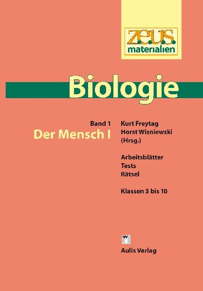 z.e.u.s. - Materialien Biologie / Der Mensch I - 