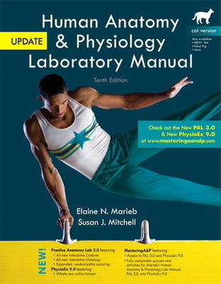 Human Anatomy & Physiology Laboratory Manual with MasteringA&P, Cat Version, Update - Elaine N. Marieb, Susan J. Mitchell